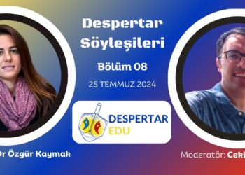Despertar Söyleşileri #08: Dr. Özgür Kaymak